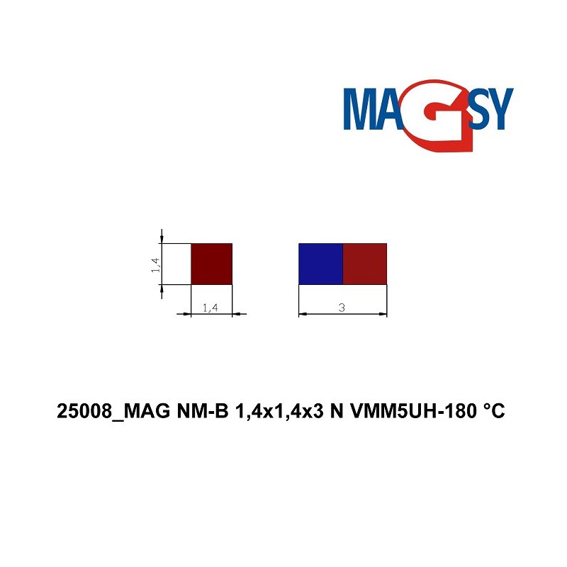 Magnet neodim bloc 1,4x1,4x3 VMM5UH-180 °C